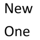 NEW ONE